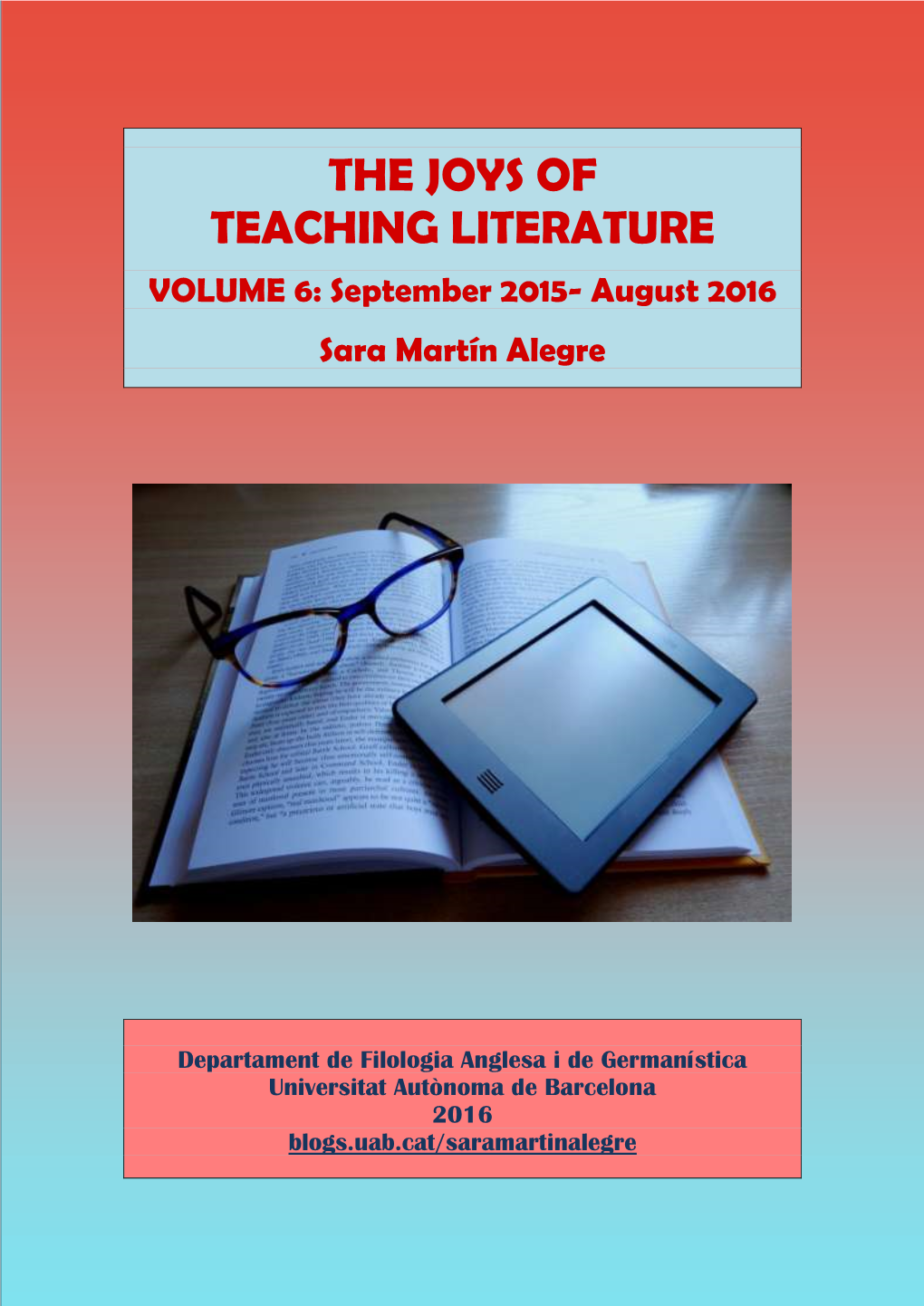 The Joys of Teaching Literature, Vol 4, 2013-14