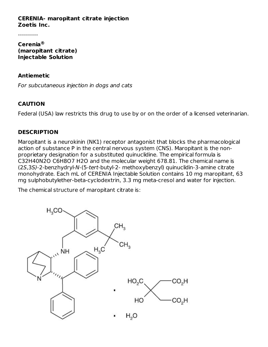 Cerenia® (Maropitant Citrate) Injectable Solution