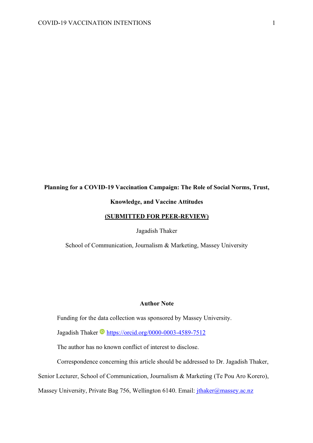 COVID-19 VACCINATION INTENTIONS 1 Planning for a COVID-19 Vaccination Campaign: the Role of Social Norms, Trust, Knowledge