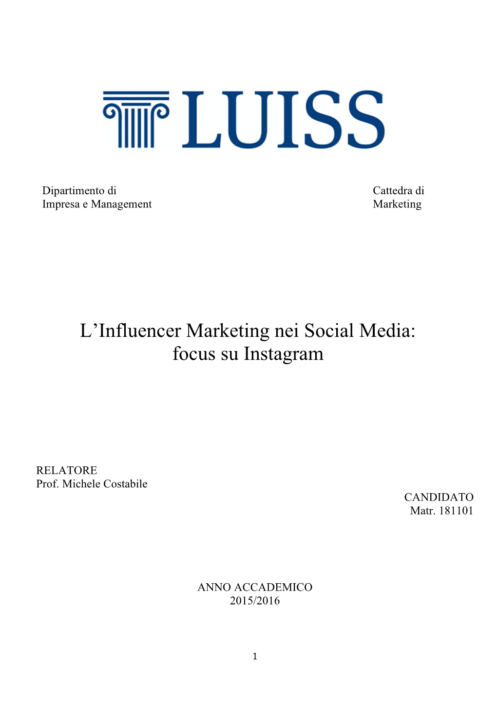 L'influencer Marketing Nei Social Media: Focus Su Instagram
