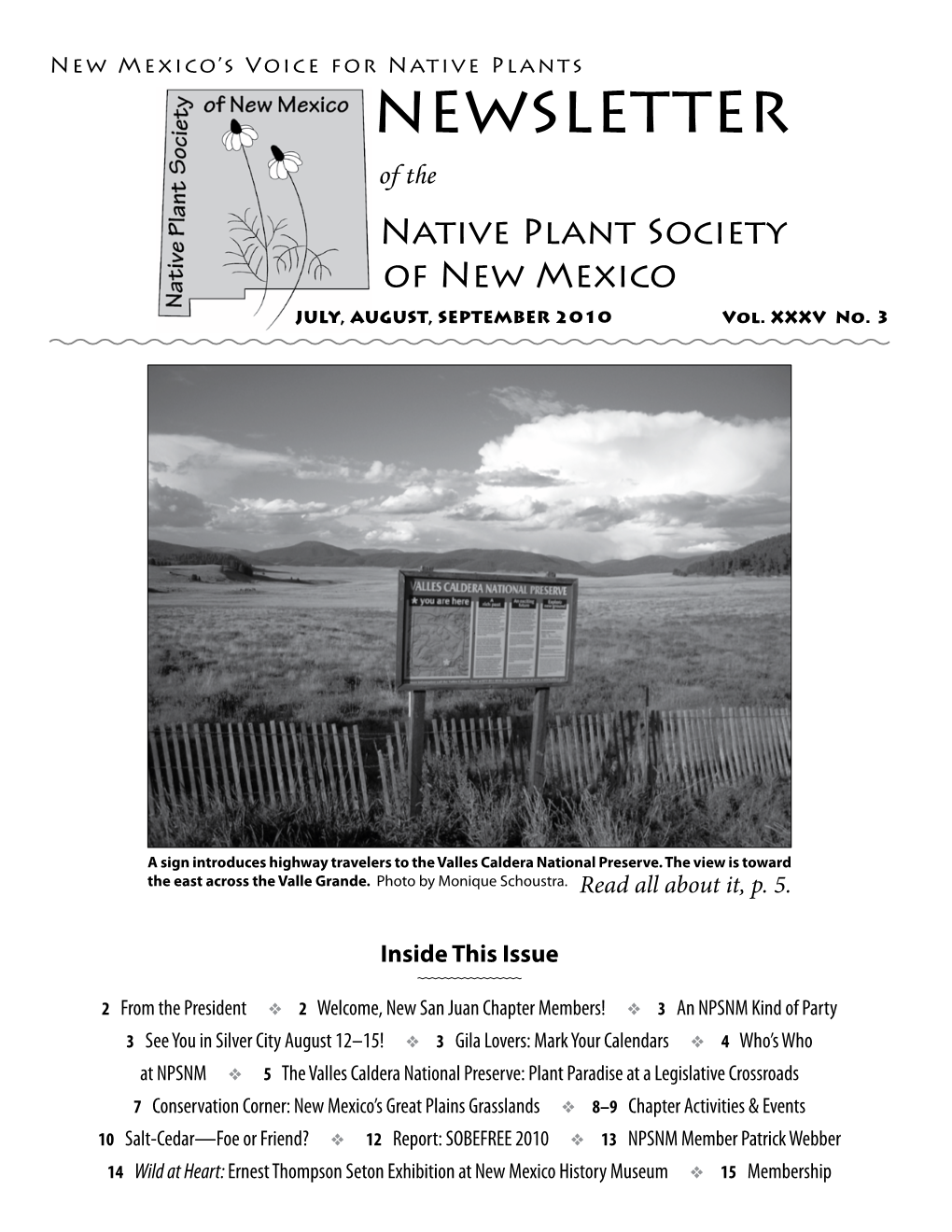 Newsletter of the Native Plant Society of New Mexico JULY, AUGUST, SEPTEMBER 2010 Vol