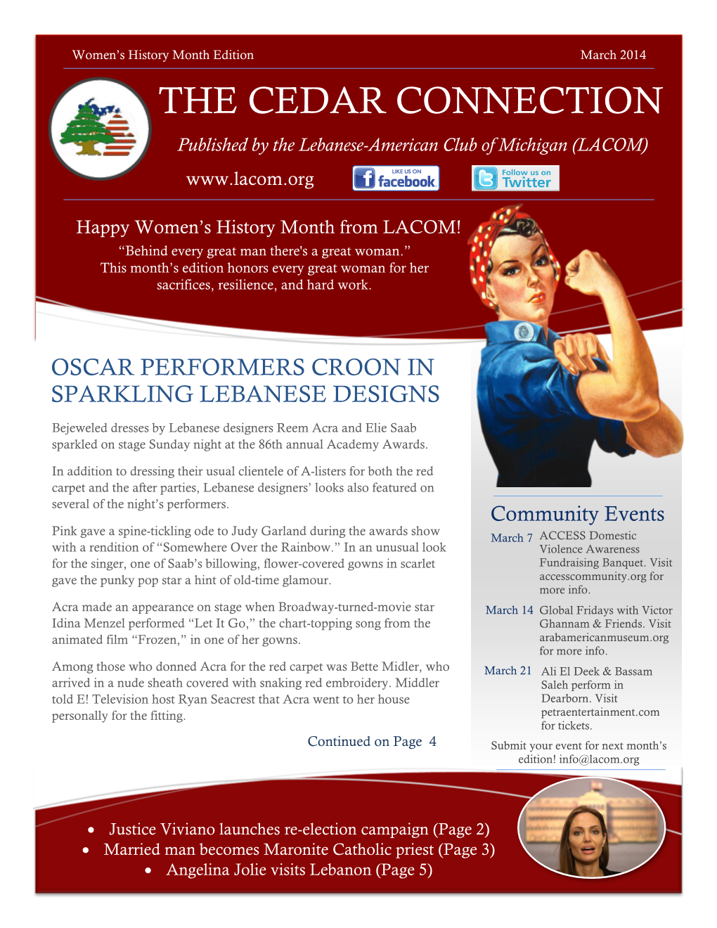 THE CEDAR CONNECTION Published by the Lebanese-American Club of Michigan (LACOM)