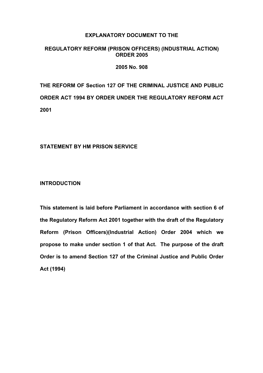 (PRISON OFFICERS) (INDUSTRIAL ACTION) ORDER 2005 No