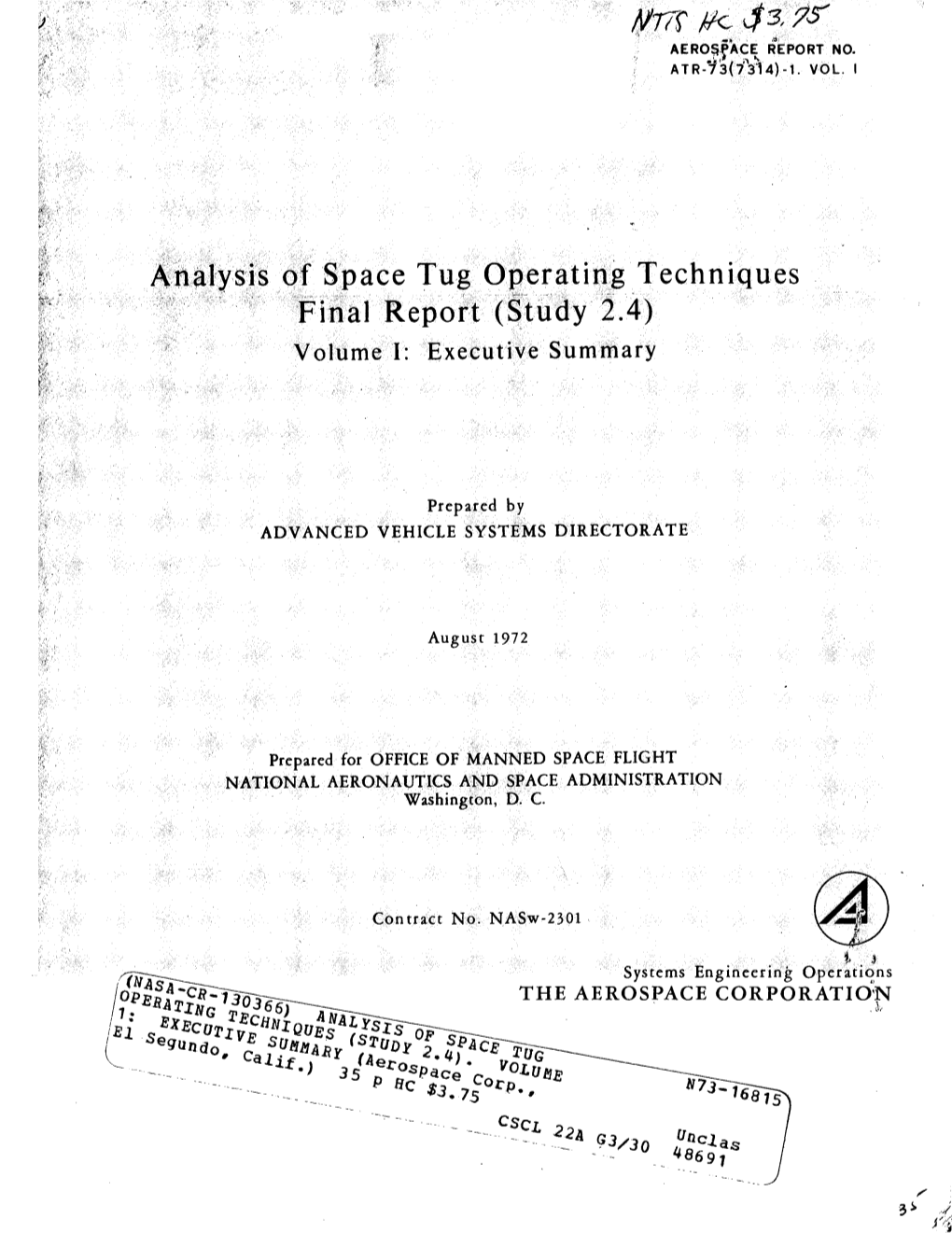 Analysis of Space Tug Operating Techniques F Inal Repor T (Situdy 2.4) Volume I: Executive Summary