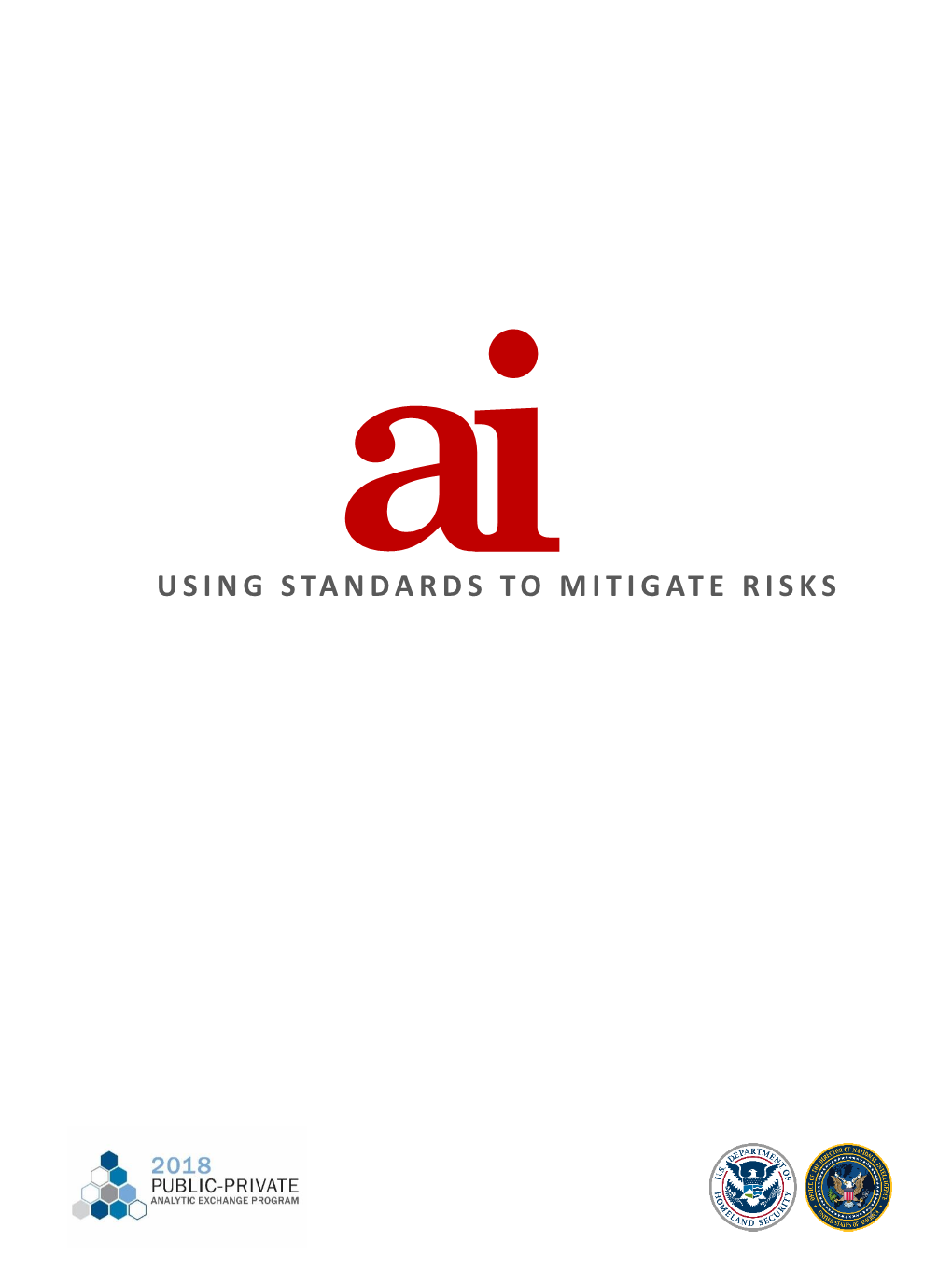 AI: Using Standards to Mitigate Risks