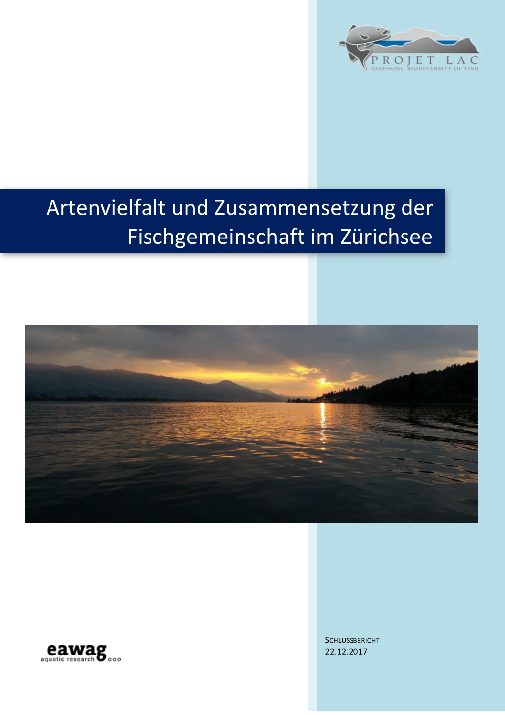 Artenvielfalt Und Zusammensetzung Der Fischgemeinschaft Im Zürichsee