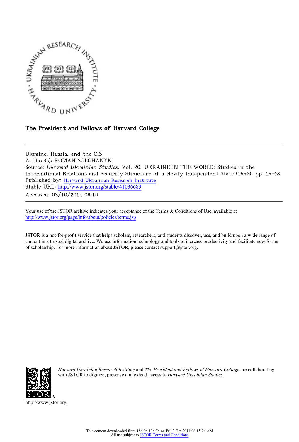 Ukraine, Russia, and the CIS Author(S): ROMAN SOLCHANYK Source: Harvard Ukrainian Studies, Vol