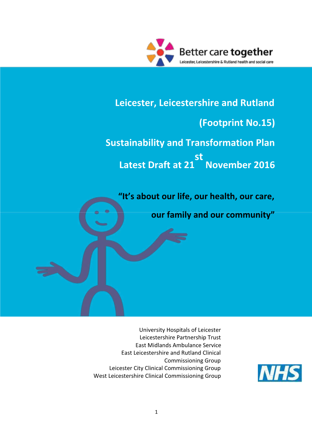 Leicester, Leicestershire and Rutland (Footprint No.15) Sustainability And