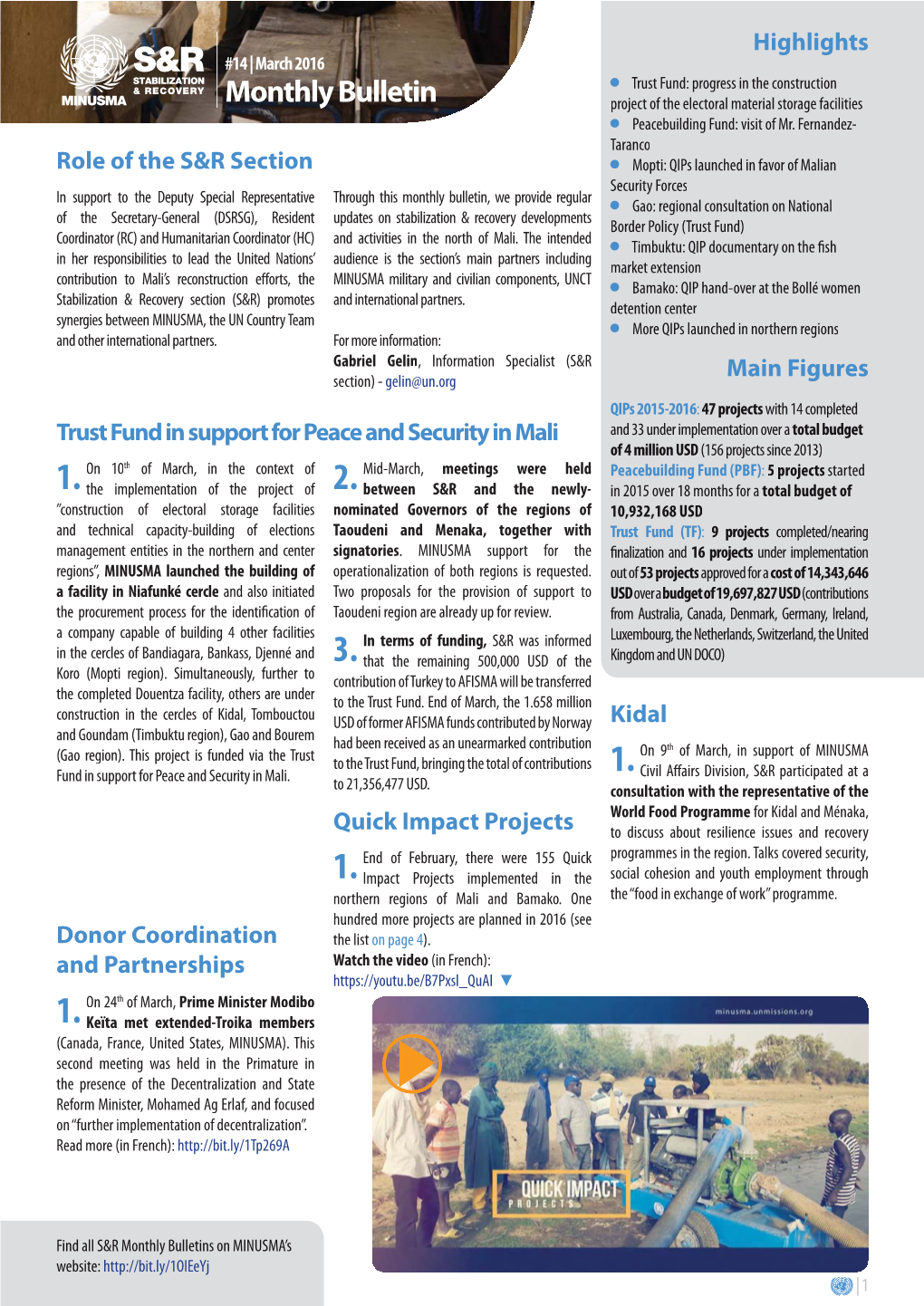 Monthly Bulletin Project of the Electoral Material Storage Facilities Peacebuilding Fund: Visit of Mr