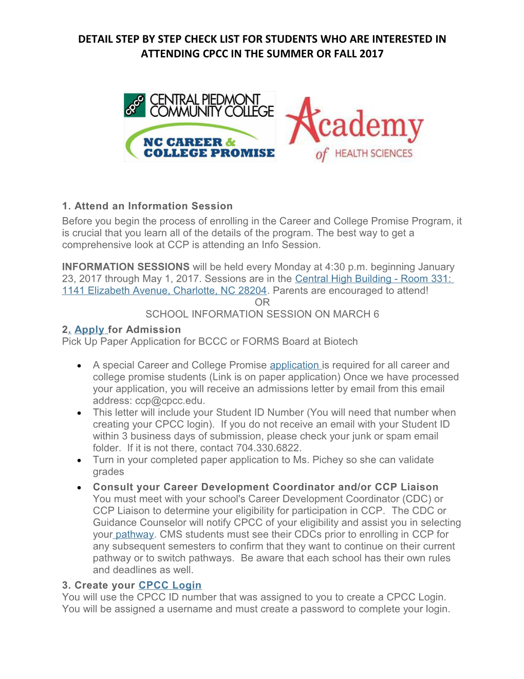 Detail Step by Step Check List for Students Who Are Interested in Attending Cpcc in The