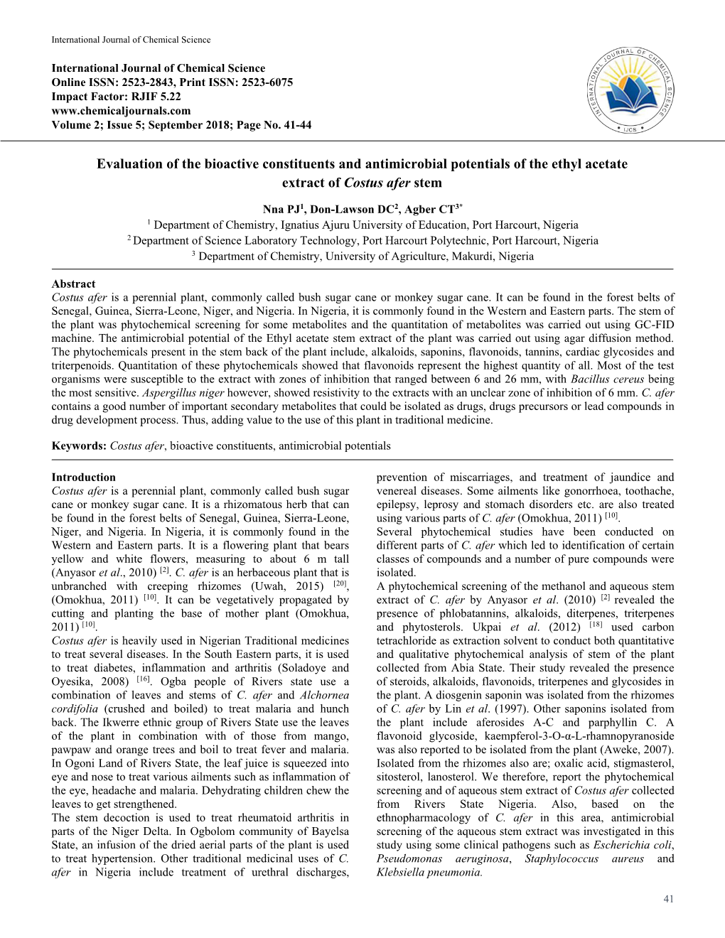 Evaluation of the Bioactive Constituents and Antimicrobial Potentials of the Ethyl Acetate Extract of Costus Afer Stem