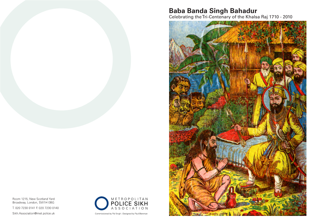 Baba Banda Singh Bahadur Celebrating the Tri-Centenary of the Khalsa Raj 1710 - 2010
