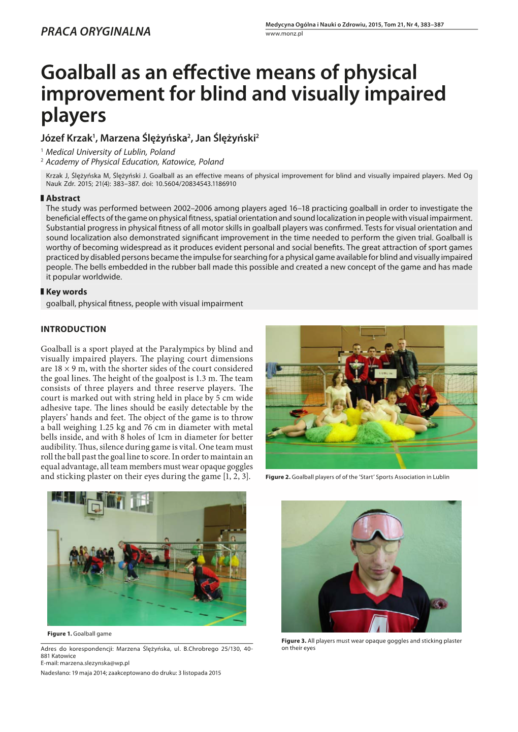 Goalball As an Effective Means of Physical Improvement for Blind and Visually Impaired Players