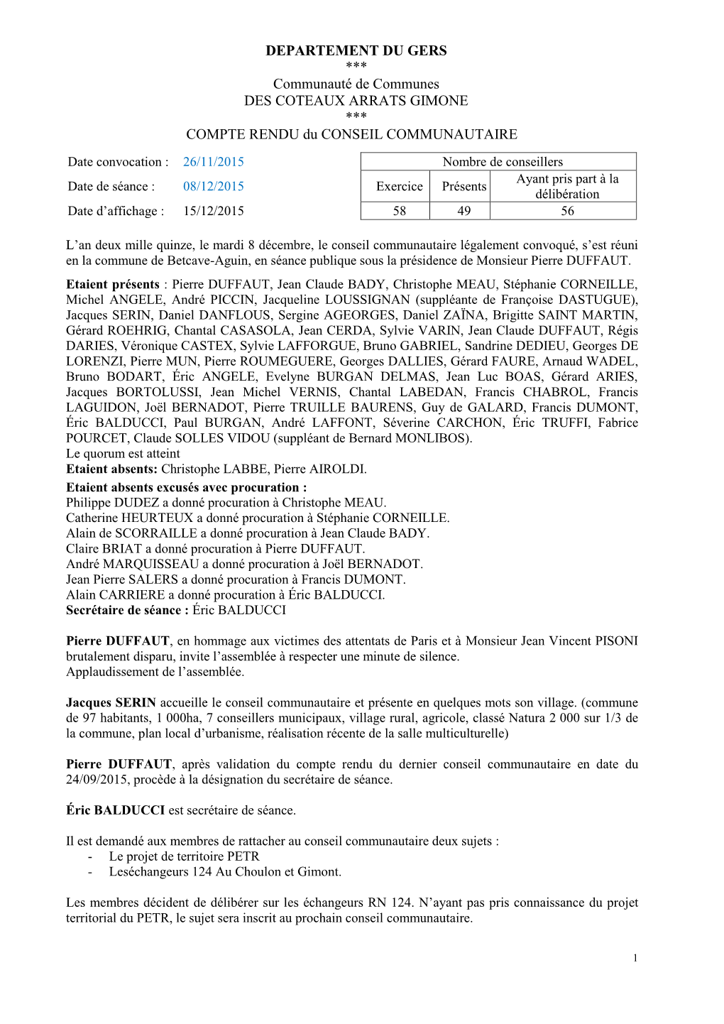 DEPARTEMENT DU GERS *** Communauté De Communes DES COTEAUX ARRATS GIMONE *** COMPTE RENDU Du CONSEIL COMMUNAUTAIRE