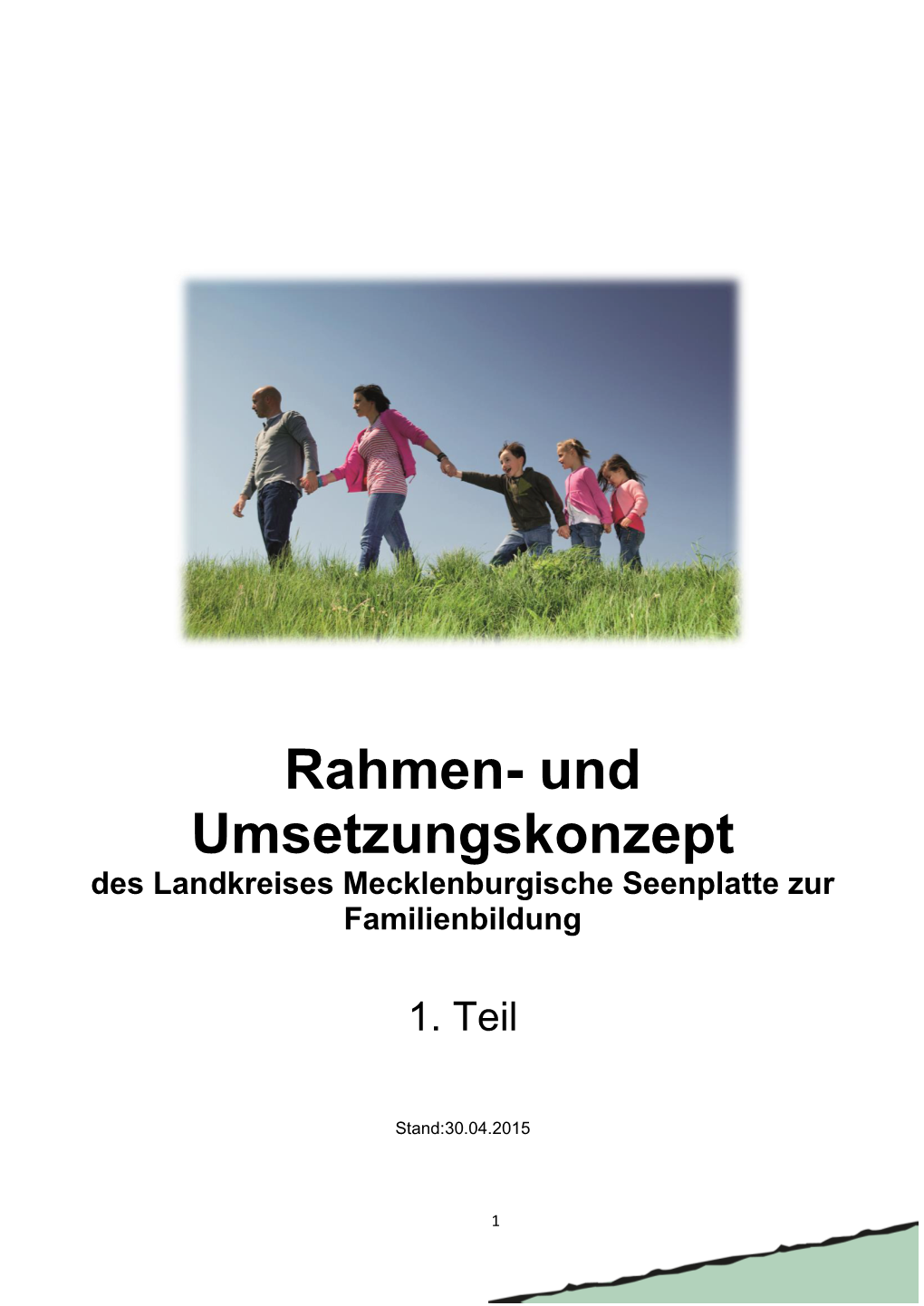 Rahmen- Und Umsetzungskonzept Des Landkreises Mecklenburgische Seenplatte Zur Familienbildung