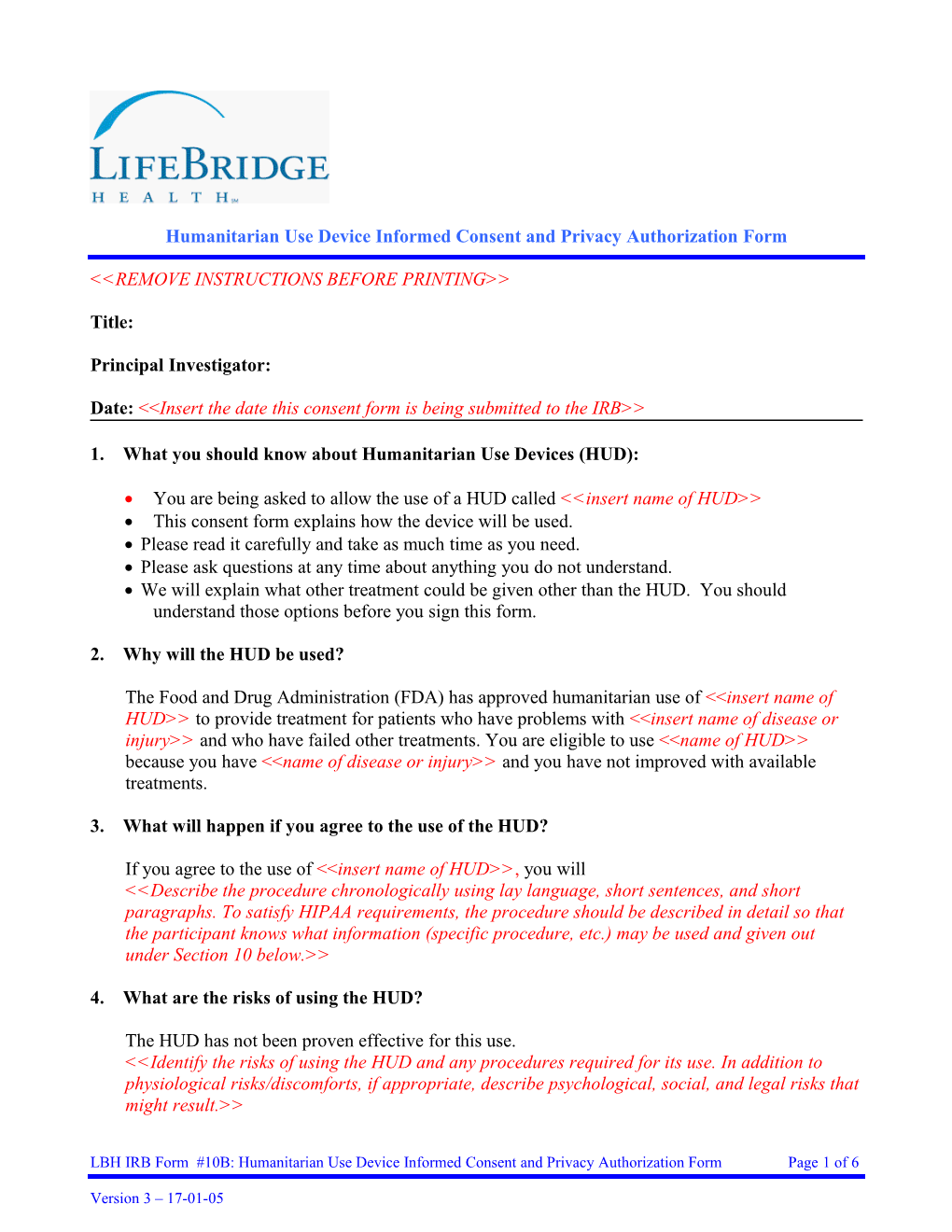 Humanitarian Use Device Informed Consent and Privacy Authorization Form