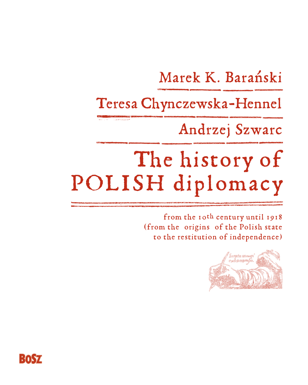 The History of POLISH Diplomacy