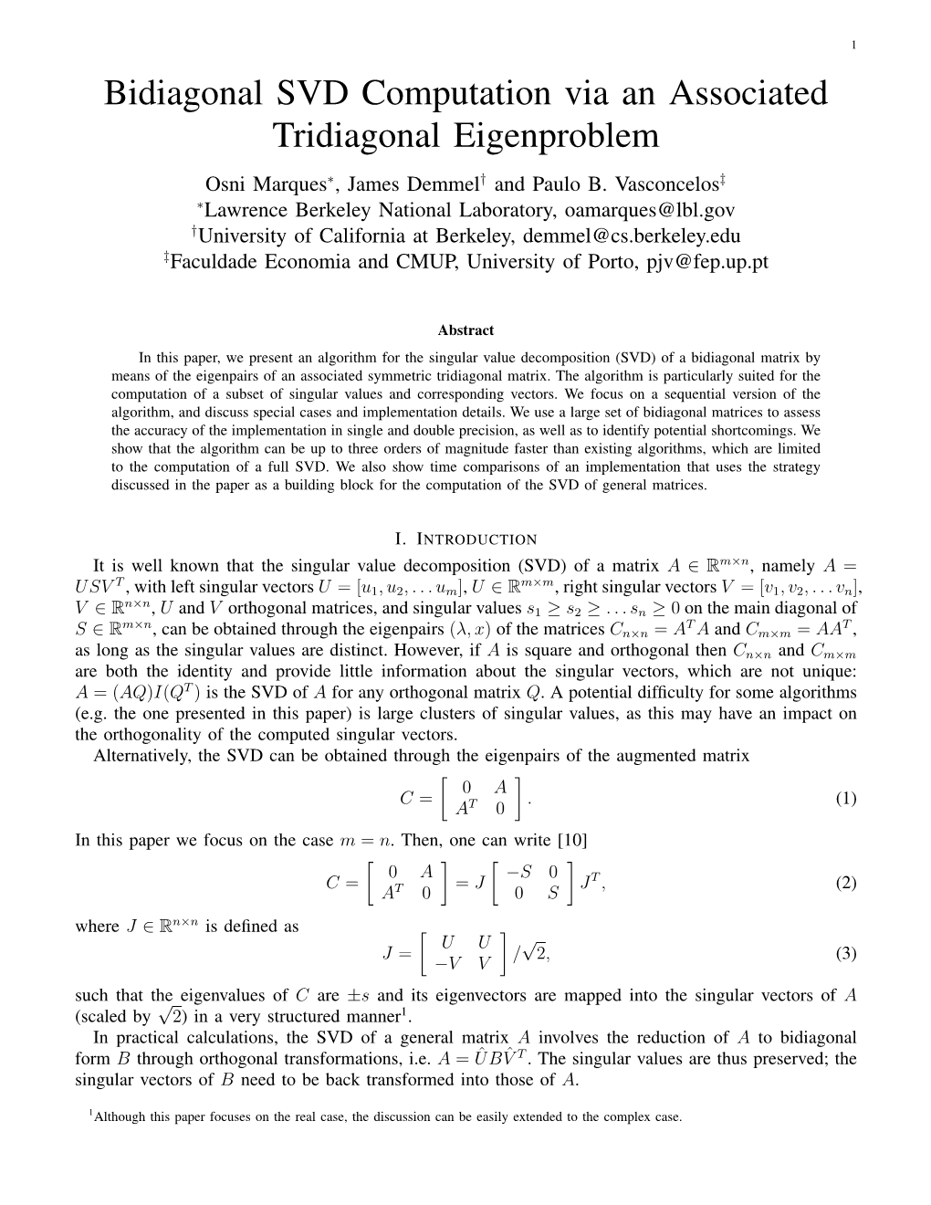 Bidiagonal SVD Computation Via an Associated Tridiagonal Eigenproblem Osni Marques∗, James Demmel† and Paulo B