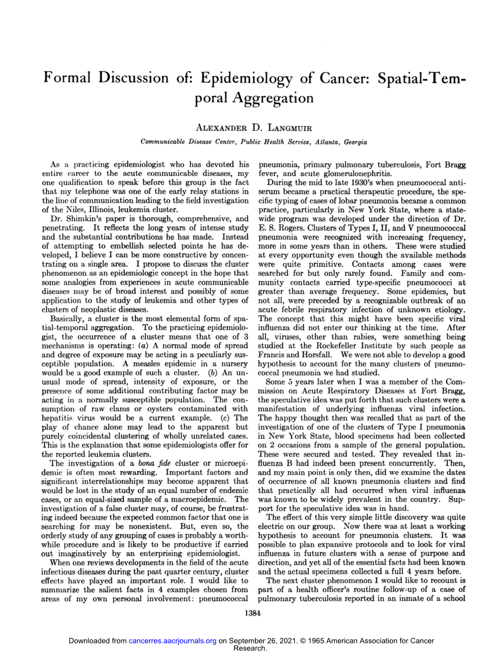 Epidemiology of Cancer: Spatial-Tern Poral Aggregation