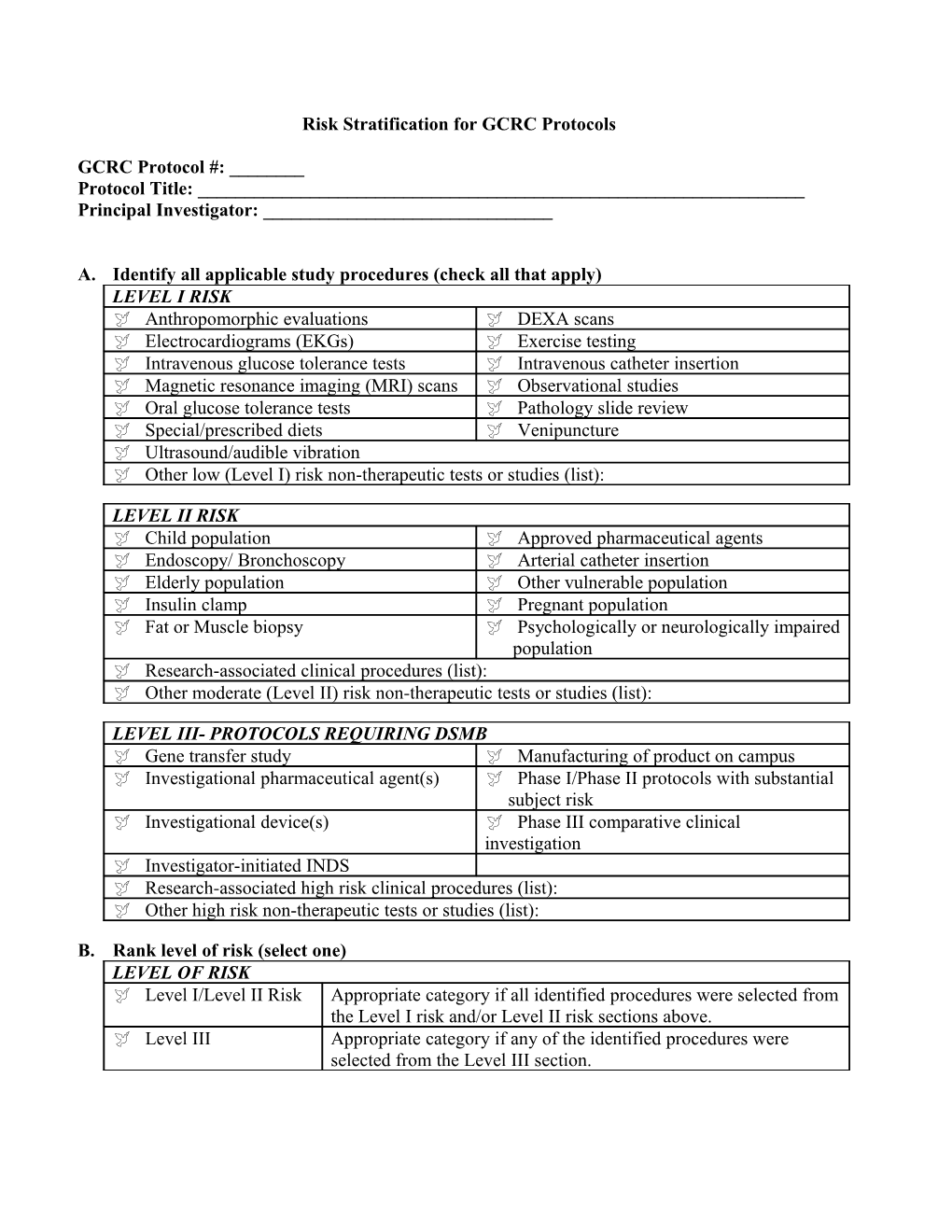 Risk Stratification for GCRC Protocols