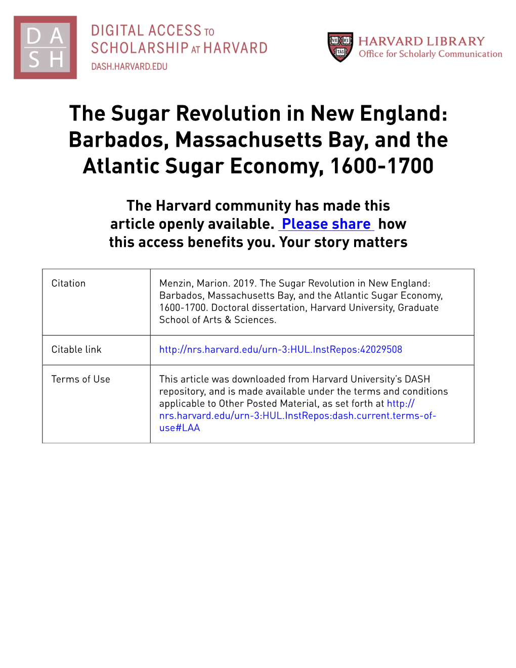 The Sugar Revolution in New England: Barbados, Massachusetts Bay, and the Atlantic Sugar Economy, 1600-1700