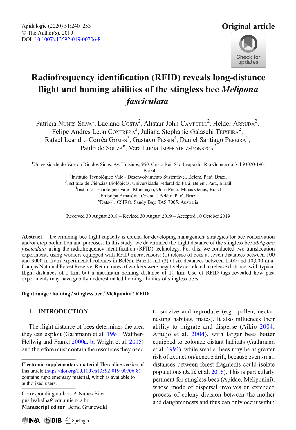 Radiofrequency Identification (RFID) Reveals Long-Distance Flight and Homing Abilities of the Stingless Bee Melipona Fasciculata