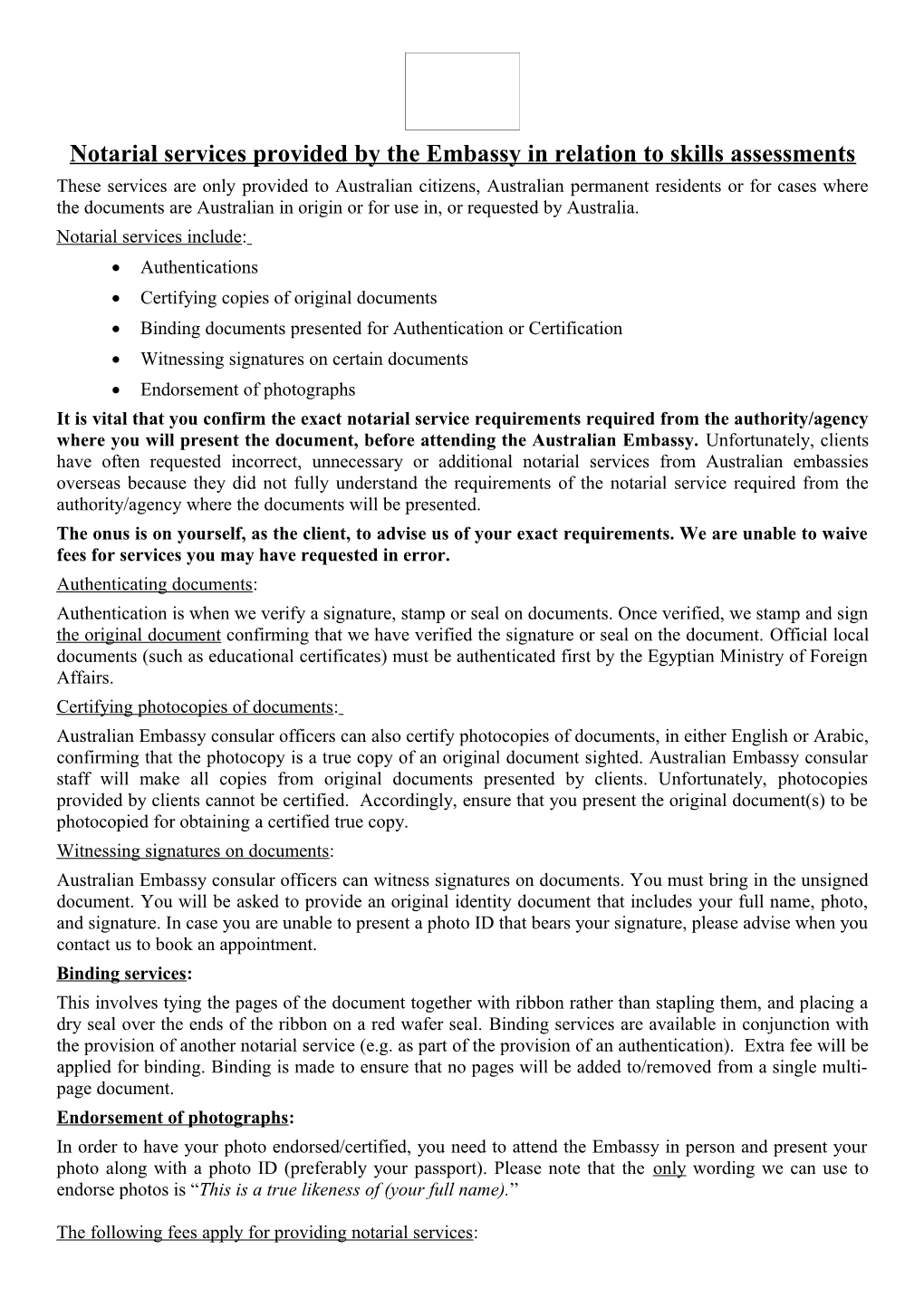 Notarial Services Provided by the Embassy in Relation to Skills Assessments