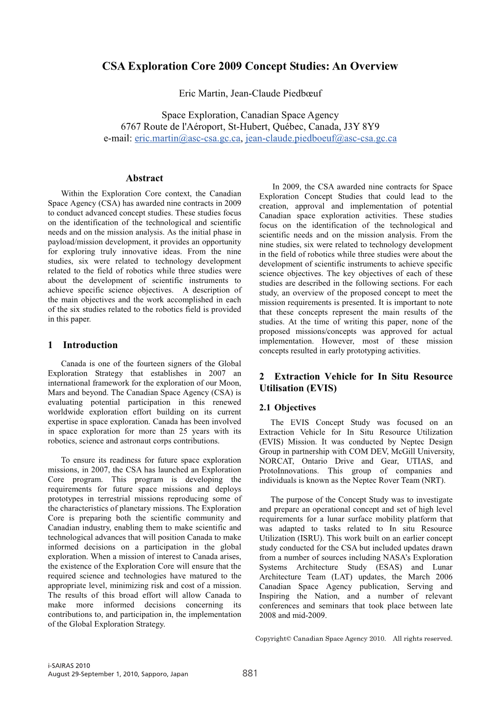 CSA Exploration Core 2009 Concept Studies: an Overview