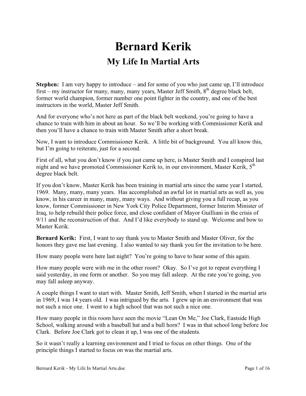 Bernard Kerik My Life in Martial Arts