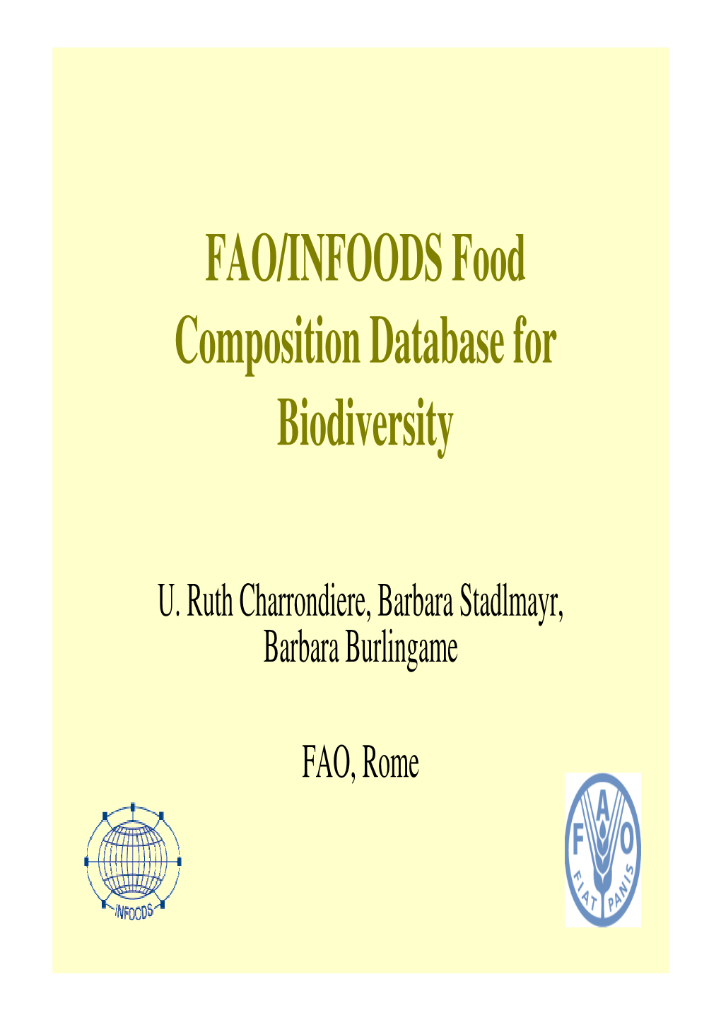 FAO/INFOODS Food Composition Database for Biodiversity