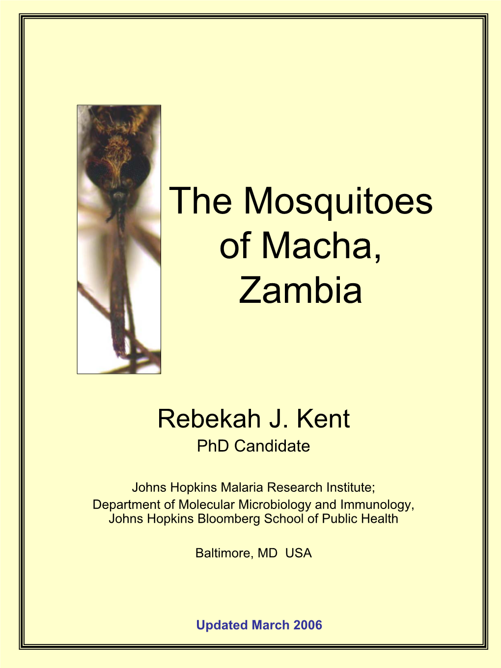 The Mosquitoes of Macha, Zambia