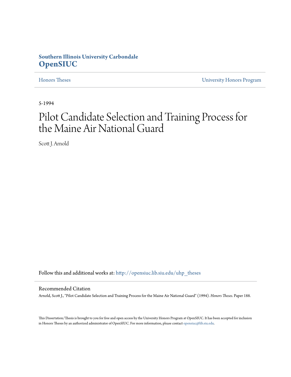 Pilot Candidate Selection and Training Process for the Maine Air National Guard Scott .J Arnold
