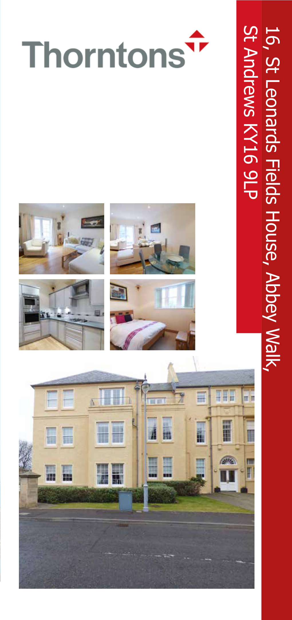 16, St Leonards Fields House, Abbey W Alk, St Andrews KY16