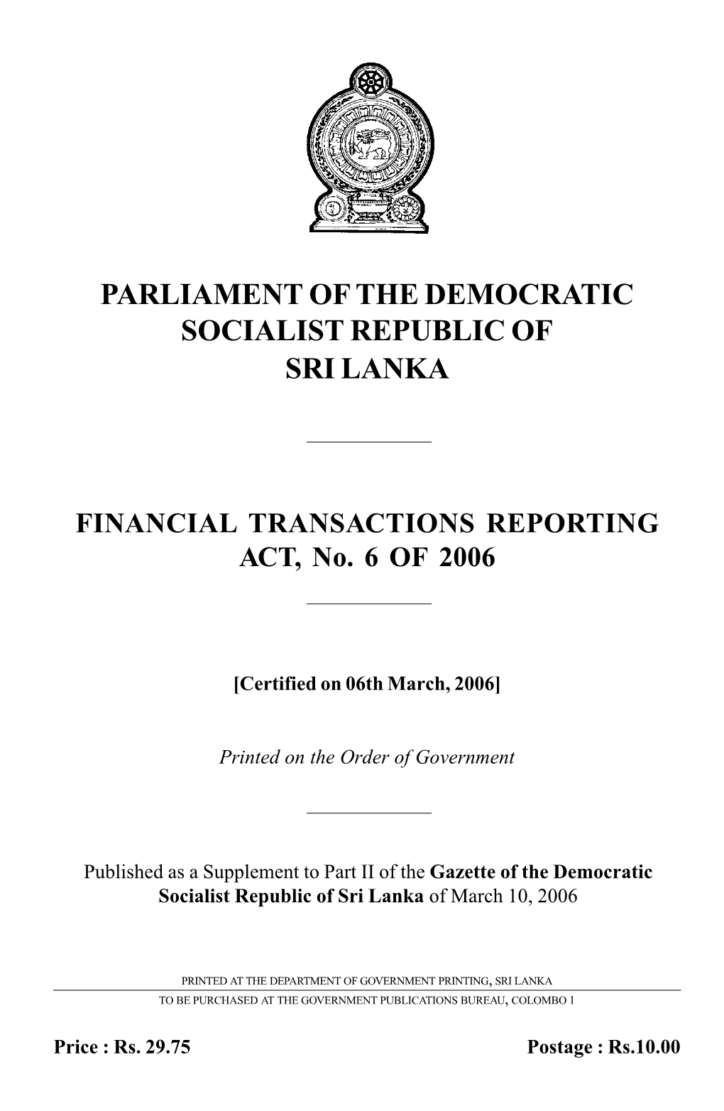 FINANCIAL TRANSACTIONS REPORTING ACT, No. 6 of 2006