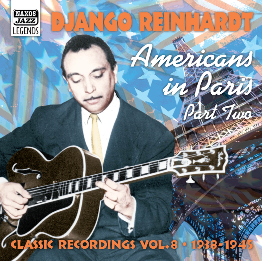 Django Reinhardt Vol.8 Personnel Tracks 1-2: Benny Carter, Fletcher Allen, Alto Sax; Tracks 13-16: GLENN MILLER ALL STARS