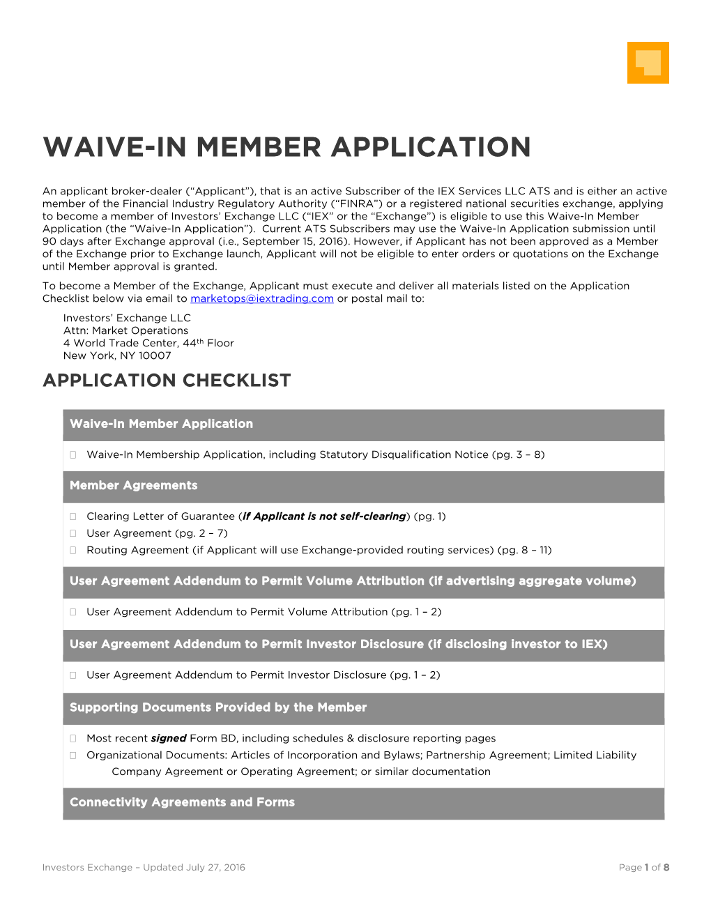 Waive-In Member Application