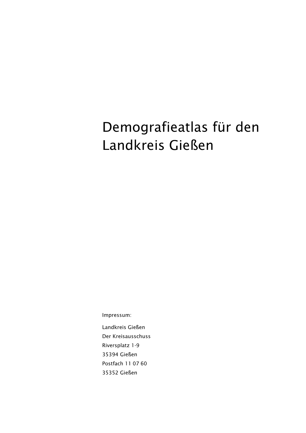 Demografieatlas Für Den Landkreis Gießen