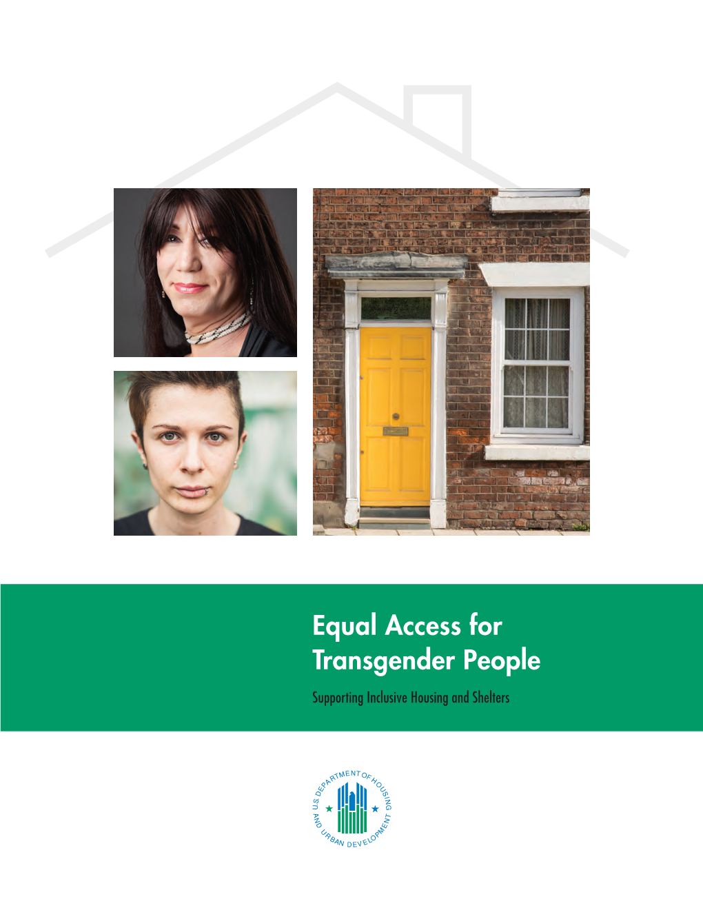 Equal Access for Transgender People: Supporting Inclusive Housing and Shelters