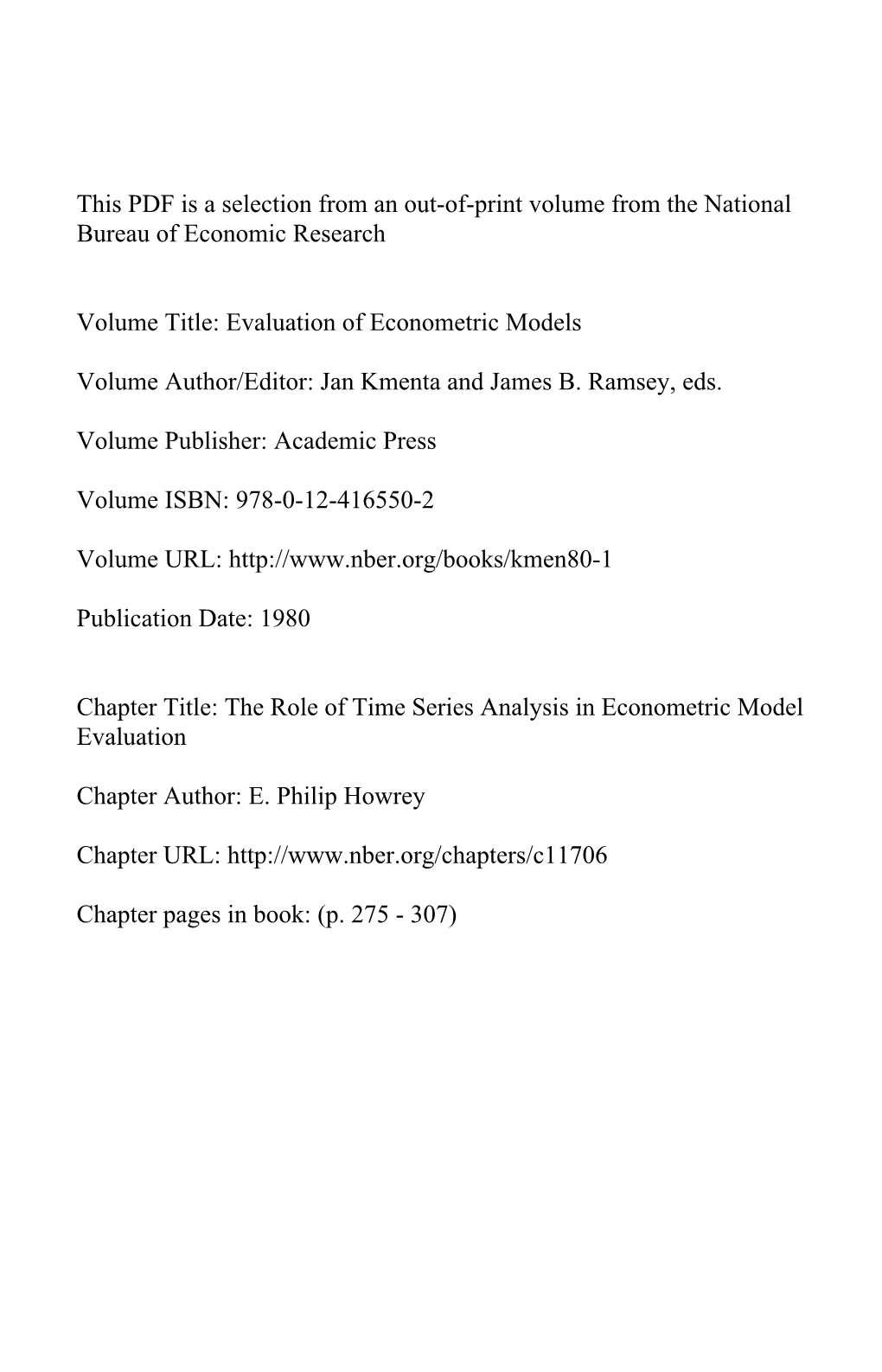 The Role of Time Series Analysis in Econometric Model Evaluation