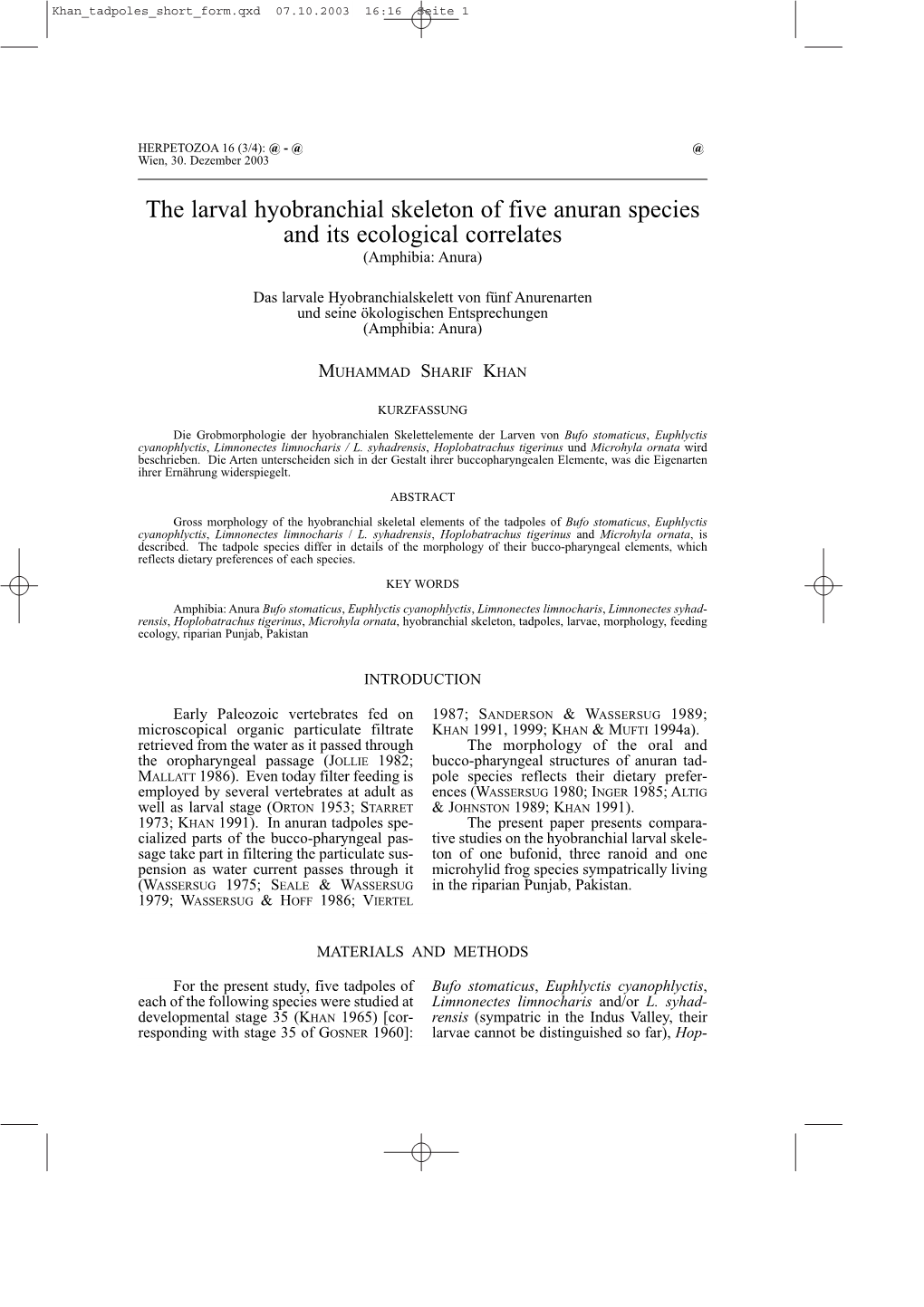 December 2003. the Larval Hyobranchial Skeleton of Five Anuran Species and Its Ecological Correlates. HERPETOZOA 16