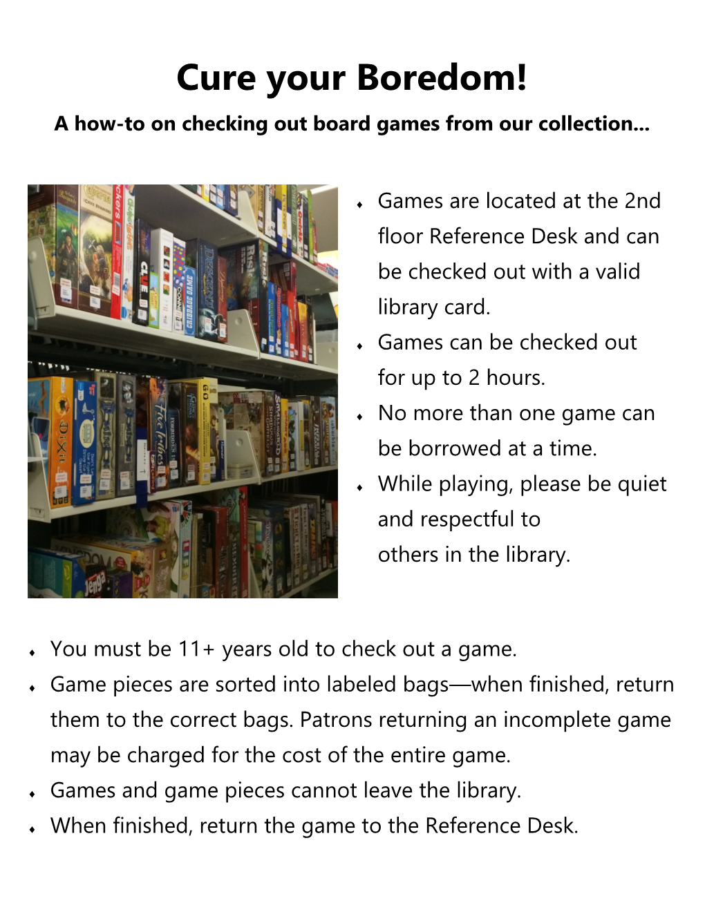 Cure Your Boredom! a How-To on Checking out Board Games from Our Collection