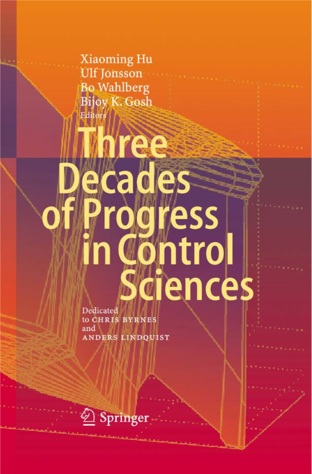 Three Decades of Progress in Control Sciences