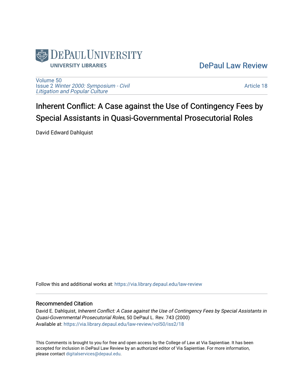 Inherent Conflict: a Case Against the Use of Contingency Eesf by Special Assistants in Quasi-Governmental Prosecutorial Roles