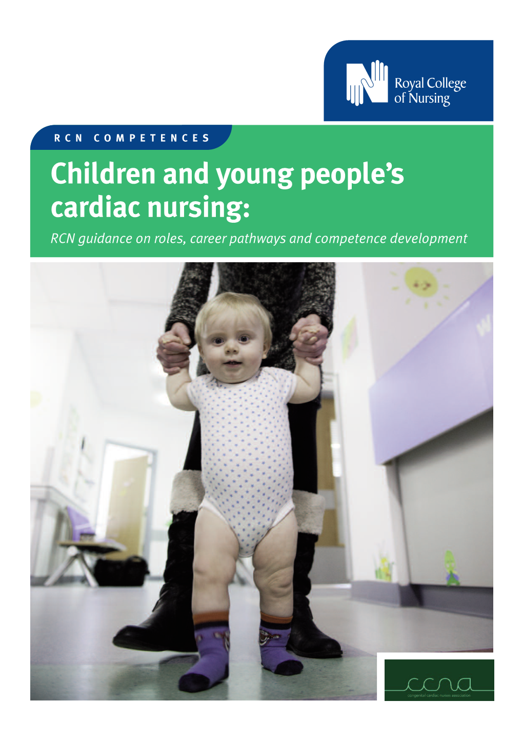 Children and Young People's Cardiac Nursing: RCN Guidance on Roles