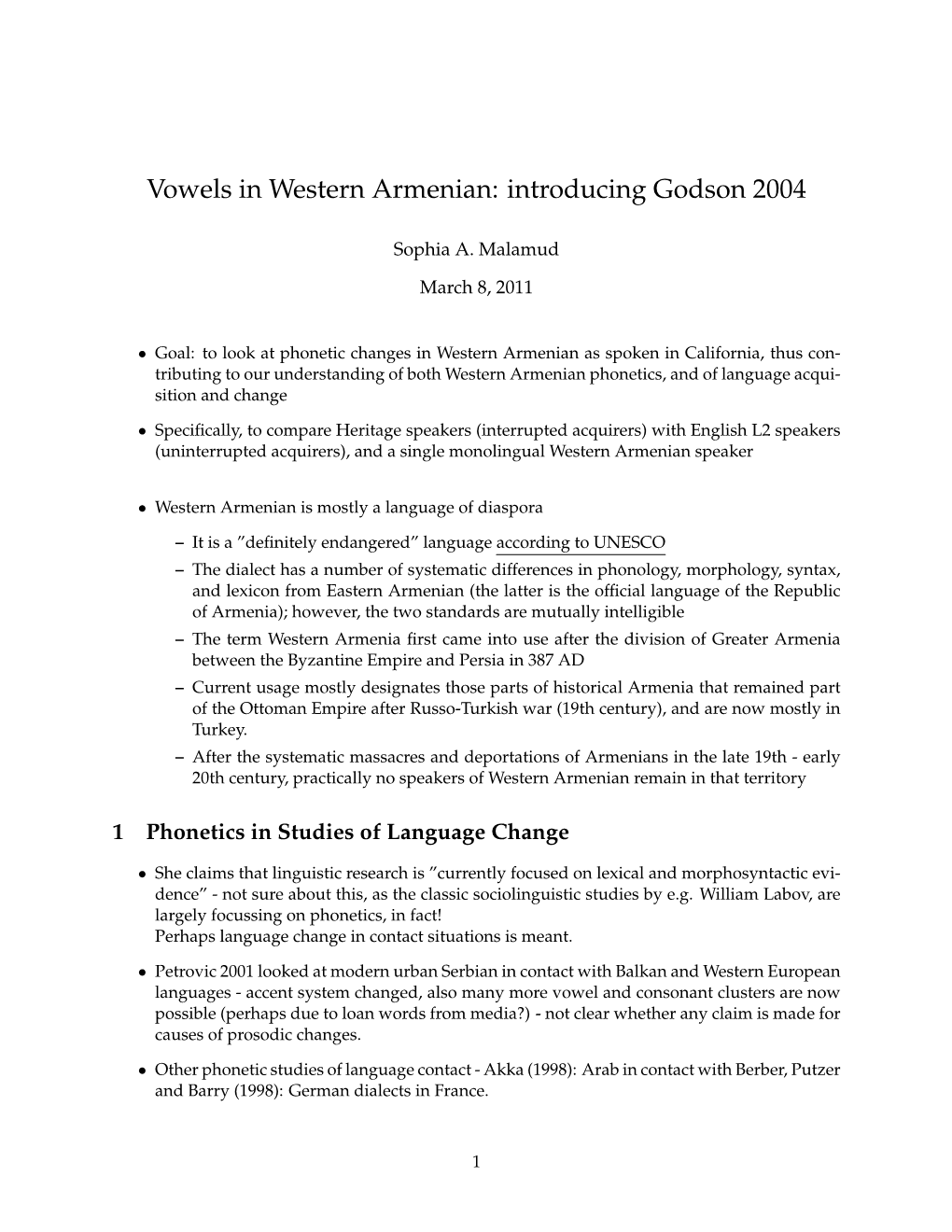 Vowels in Western Armenian: Introducing Godson 2004