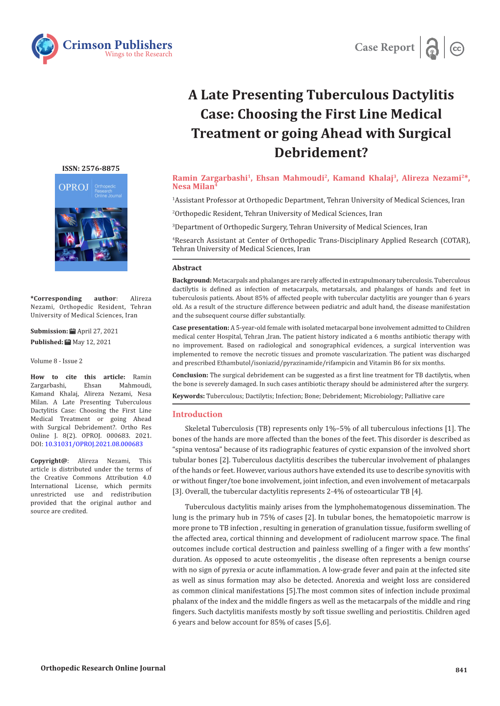 A Late Presenting Tuberculous Dactylitis Case