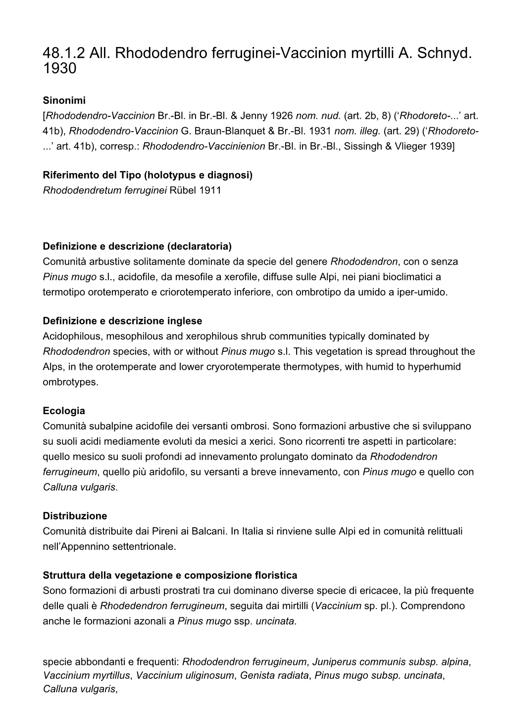 48.1.2 All. Rhododendro Ferruginei-Vaccinion Myrtilli A. Schnyd. 1930