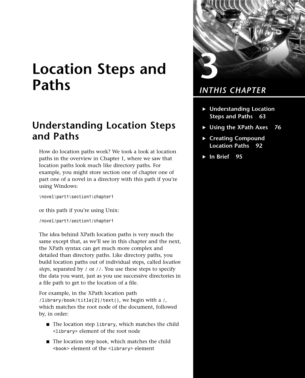 Location Steps and Paths 63 Understanding Location Steps