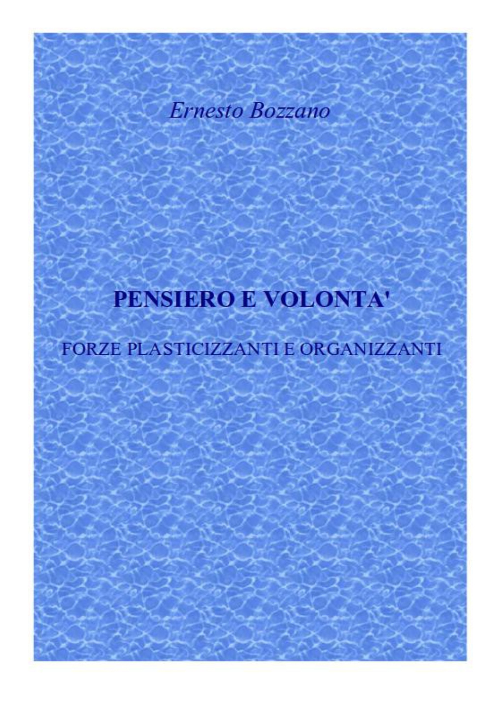 Ernesto Bozzano EDITRICE LUCE E OMBRA - VERONA 1967