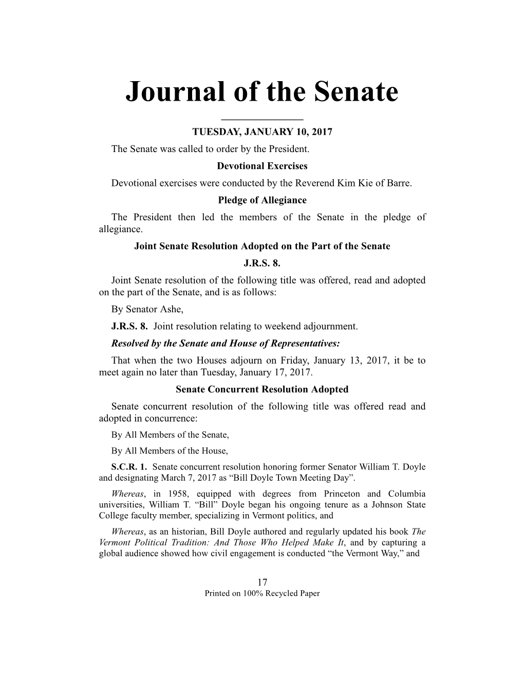 Journal of the Senate ______TUESDAY, JANUARY 10, 2017 the Senate Was Called to Order by the President